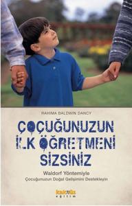 Çocuğunuzun İlk Öğretmeni Sizsiniz Çocuğunuzun İlk Öğretmeni Sizsiniz