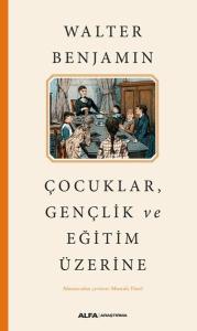 Çocuklar Gençlik ve Eğitim Üzerine Çocuklar Gençlik ve Eğitim Üzerine