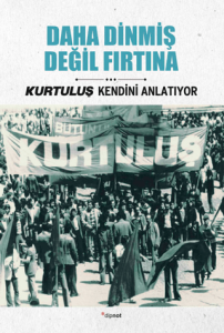 Daha Dinmiş Değil Fırtına Daha Dinmiş Değil Fırtına