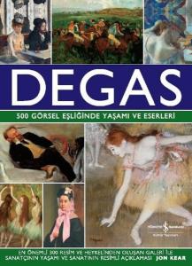 Degas-500 Görsel Eşliğinde Yaşamı ve Eserleri (Ciltli) Degas-500 Görsel Eşliğinde Yaşamı ve Eserleri (Ciltli)
