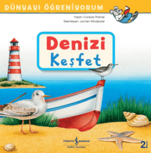 Denizi Keşfet - Dünyayı Öğreniyorum