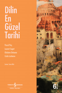 Dilin En Güzel Tarihi