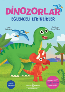 Dinozorlor - Eğlenceli Etkinlikler