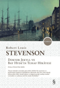 Doktor Jekyll ve Bay Hyde'in Tuhaf Hikayesi Doktor Jekyll ve Bay Hyde'in Tuhaf Hikayesi