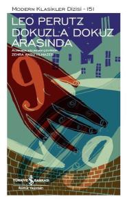 Dokuzla Dokuz Arasında-Modern Klasikler Dizisi 151 Dokuzla Dokuz Arasında-Modern Klasikler Dizisi 151