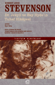 Dr. Jekyll ve Bay Hyde'in Tuhaf Hikayesi Dr. Jekyll ve Bay Hyde'in Tuhaf Hikayesi