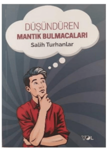 Düşündüren Mantık Bulmacaları Düşündüren Mantık Bulmacaları