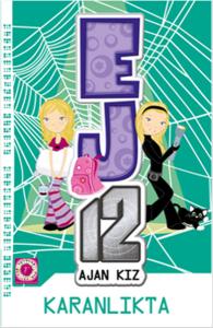Ej12 Ajan Kız - Karanlıkta Ej12 Ajan Kız - Karanlıkta