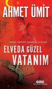Elveda Güzel Vatanım Elveda Güzel Vatanım