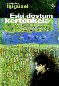 Eski Dostum Kertenkele Eski Dostum Kertenkele
