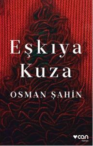 Eşkıya Kuza Eşkıya Kuza