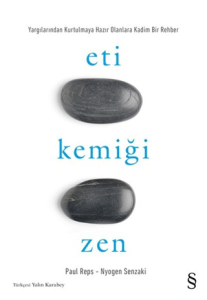 Eti Kemiği Zen Eti Kemiği Zen