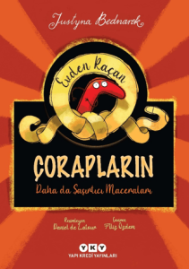 Evden Kaçan Çorapların Daha Da Şaşırtıcı Maceraları