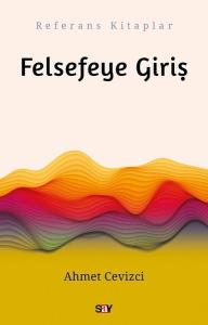 Felsefeye Giriş Felsefeye Giriş