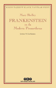 Frankenstein Ya Da Modern Prometheus