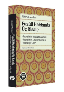 Fuzuli Hakkında Üç Risale (Ciltli)