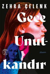 Gece Unutkandır