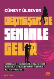Geçmişin de Seninle Gelir Geçmişin de Seninle Gelir