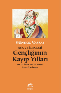 Gençliğimin Kayıp Yılları Gençliğimin Kayıp Yılları