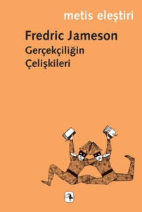 Gerçekçiliğin Çelişkileri Gerçekçiliğin Çelişkileri