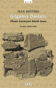 Gılgamış Destanı Gılgamış Destanı