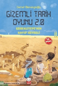 Gizemli Tarih Oyunu 2.0 - Göbeklitepe'nin Kayıp Heykeli