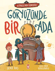 Gökyüzünde Bir Ada – Atmaca'nın Günlüğü