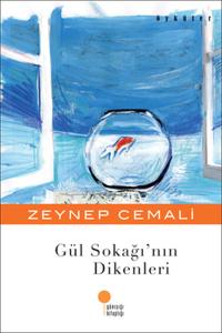 Gül Sokağı'nın Dikenleri Gül Sokağı'nın Dikenleri