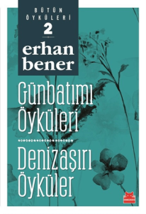 Günbatımı Öyküleri - Denizaşırı Öyküler Günbatımı Öyküleri - Denizaşırı Öyküler