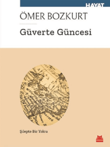 Güverte Güncesi Güverte Güncesi