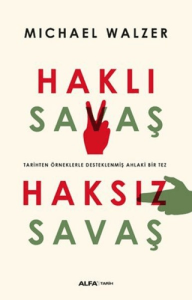 Haklı Savaş - Haksız Savaş