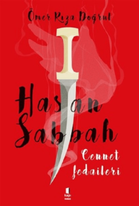 Hasan Sabbah - Cennet Fedaileri Hasan Sabbah - Cennet Fedaileri