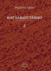 Hat Sanatı Tarihi-Ekoller ve Takipçileri (Ciltli)