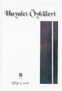 Hayalet Öyküleri Hayalet Öyküleri