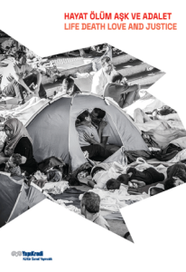 Hayat, Ölüm, Aşk Ve Adalet - Life, Death, Love And Justice