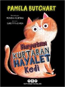 Hayatımı Kurtaran Hayalet Kedi