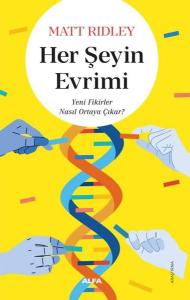 Her Şeyin Evrimi - Yeni Fikirler Nasıl Ortaya Çıkar?