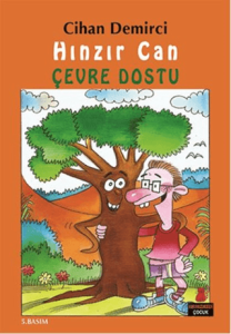 Hınzır Can - Çevre Dostu Hınzır Can - Çevre Dostu