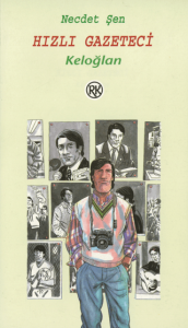 Hızlı Gazeteci Keloğlan Hızlı Gazeteci Keloğlan
