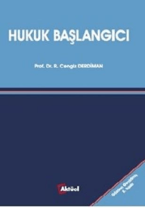 Hukuk Başlangıcı Hukuk Başlangıcı