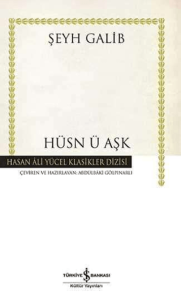 Hüsn ü Aşk (Ciltli) Hüsn ü Aşk (Ciltli)