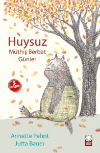 Huysuz - Müthiş Berbat Günler