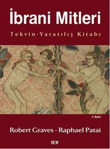 İbrani Mitleri - (Tekvin-Yaratılış Kitabı) İbrani Mitleri - (Tekvin-Yaratılış Kitabı)