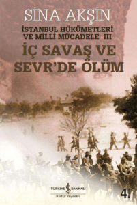 İç Savaş ve Sevr'de Ölüm