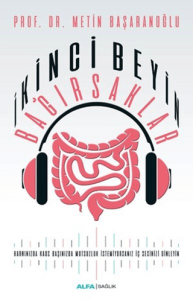 İkinci Beyin Bağırsaklar