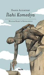 İlahi Komedya - William Blake'in Resimleriyle (Bez Cilt) (Ciltli)