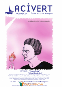Lacivert Öykü ve Şiir Dergisi Sayı : 104 Lacivert Öykü ve Şiir Dergisi Sayı : 104