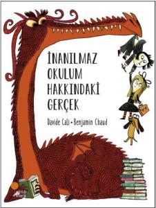 İnanılmaz Okulum Hakkındaki Gerçek İnanılmaz Okulum Hakkındaki Gerçek