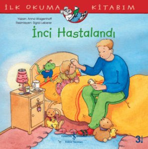 İnci Hastalandı İnci Hastalandı