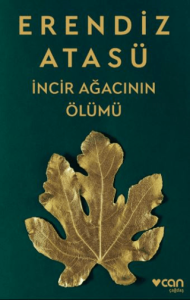 İncir Ağacının Ölümü İncir Ağacının Ölümü